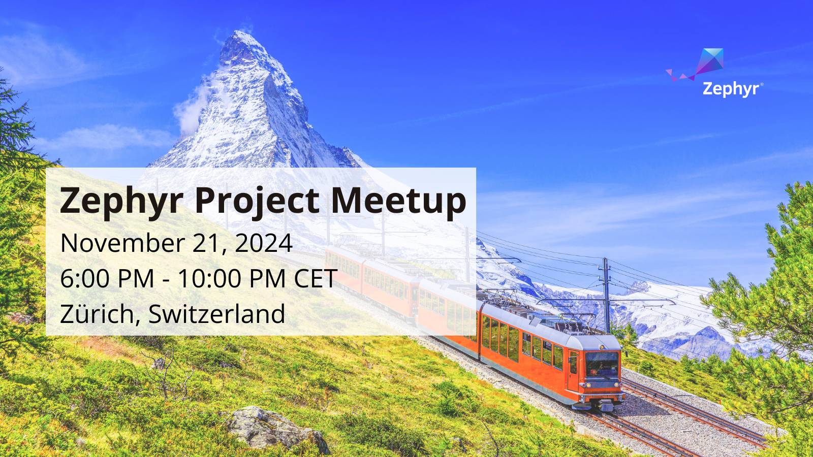 Zephyr meetup (general) -Zürich, Switzerland (November 21, 2024)