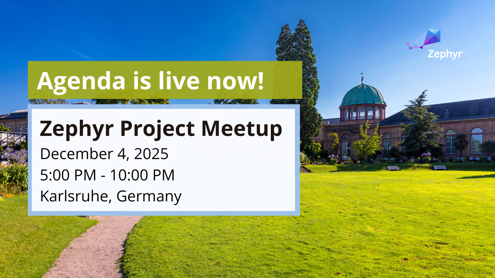 Zephyr Project meetup Karlsruhe, Germany- December 4, 2025 - Agenda is live now!