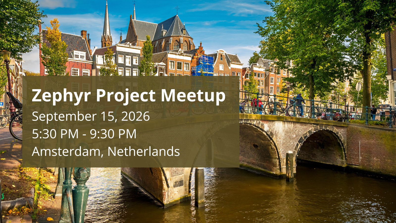 Zephyr project meetup (Sep 15, 2026) - Amsterdam, Netherlands